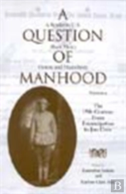 Bertrand.pt - A Question Of Manhood, Volume 1