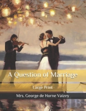 A Question Of Marriage