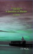 A Question Of Murder