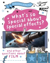 A Question Of The Arts: What'S So Special About Special Effects? (And Other Questions About Film)