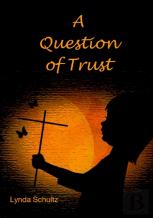 A Question Of Trust