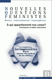 À Qui Appartiennent Nos Corps ? ; Féminisme Et Luttes Intersexes
