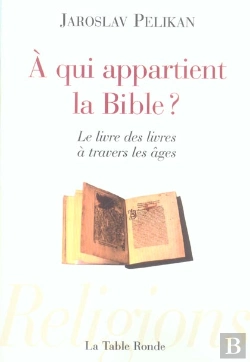 Bertrand.pt - A Qui Appartient La Bible ?