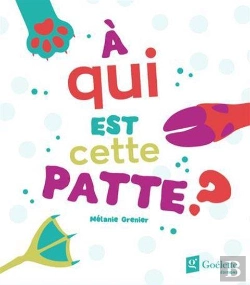 Bertrand.pt - À Qui Cette Patte ?