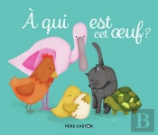 À Qui Est Cet Oeuf ?