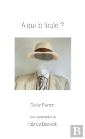À Qui La Faute
