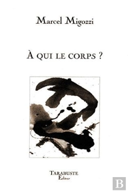 Bertrand.pt - A Qui Le Corps ? - Marcel Migozzi