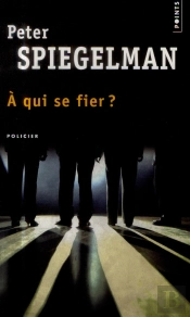 A Qui Se Fier?