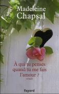 A Qui Tu Penses Quand Tu Me Fais L'Amour ?