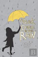 A Quick Dance In The Rain