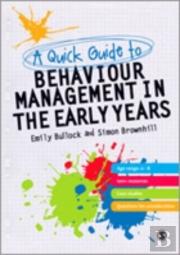A Quick Guide To Behaviour Management In The Early Years