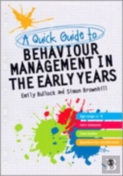 A Quick Guide To Behaviour Management In The Early Years
