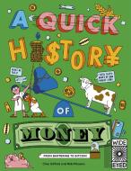 A Quick History Of Money