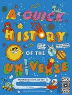 A Quick History Of The Universe