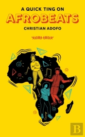 A Quick Ting On: Afrobeats