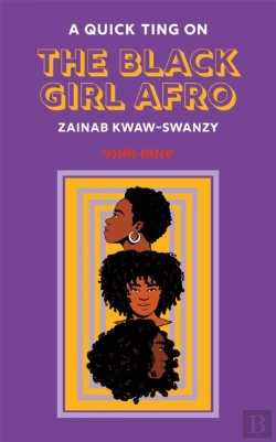 Bertrand.pt - A Quick Ting On: The Black Girl Afro