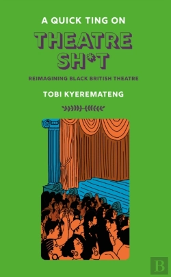 Bertrand.pt - A Quick Ting On: Theatre Sh*T
