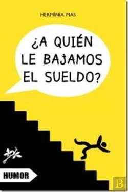 Bertrand.pt - ¿A Quién Le Bajamos El Sueldo?