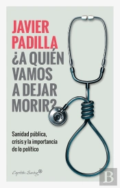 ¿A Quien Vamos A Dejar Morir?