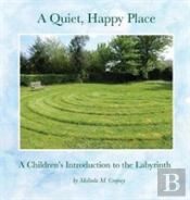 A Quiet, Happy Place