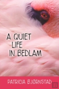 Bertrand.pt - A Quiet Life In Bedlam