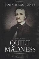 A Quiet Madness