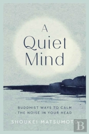 A Quiet Mind