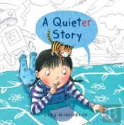 A Quieter Story