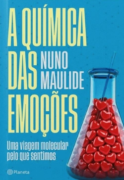 Bertrand.pt - A Química das Emoções