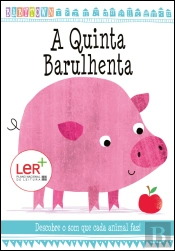 A Quinta Barulhenta
