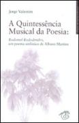 A Quintessência Musical da Poesia