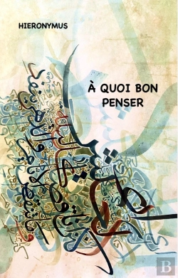 Bertrand.pt - A Quoi Bon Penser