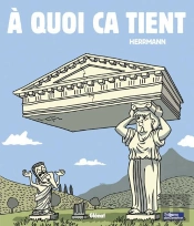 A Quoi Ca Tient ?