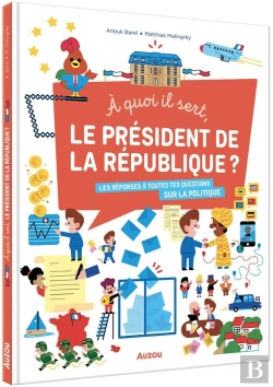 Bertrand.pt - À Quoi Il Sert, Le Président De La République?