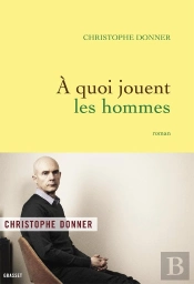 A Quoi Jouent Les Hommes