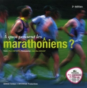 A Quoi Pensent Les Marathoniens ?