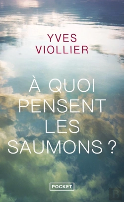 Bertrand.pt - À Quoi Pensent Les Saumons ?