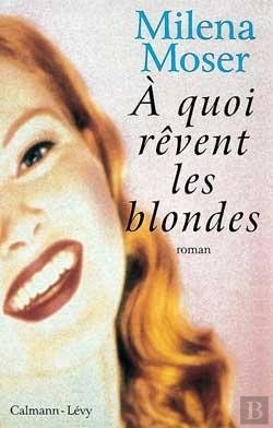 Bertrand.pt - À Quoi Rêvent Les Blondes