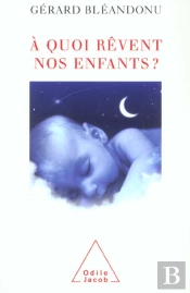 A Quoi Revent Les Enfants