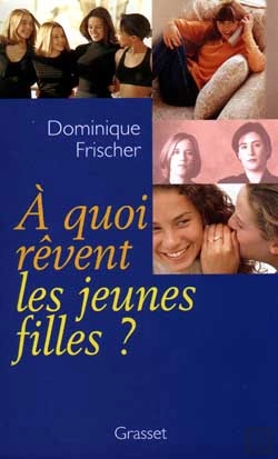 Bertrand.pt - A Quoi Revent Les Jeunes Filles