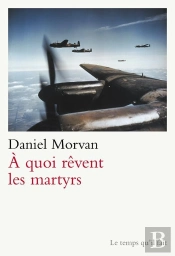À Quoi Rêvent Les Martyrs