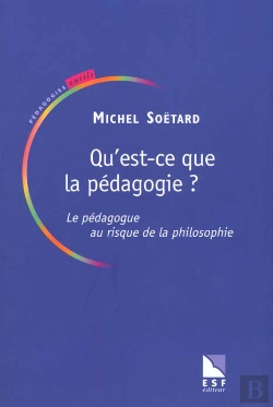 Bertrand.pt - A Quoi Sert La Pedagogie