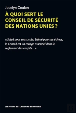 Bertrand.pt - À Quoi Sert Le Conseil De Sécurité Des Nations Unies ?