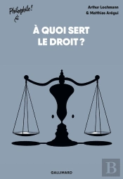 À Quoi Sert Le Droit ?