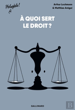 Bertrand.pt - À Quoi Sert Le Droit ?
