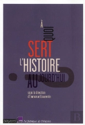 A Quoi Sert L'Histoire