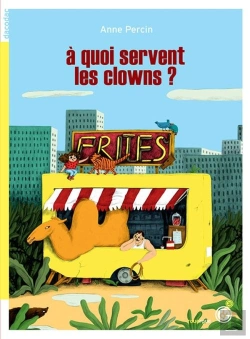 Bertrand.pt - À Quoi Servent Les Clowns ?