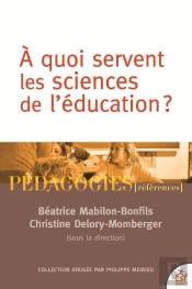 A Quoi Servent Les Sciences De L'Education ?
