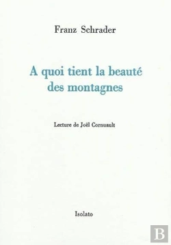 Bertrand.pt - À Quoi Tient La Beauté Des Montagnes ?