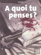 À Quoi Tu Penses ?